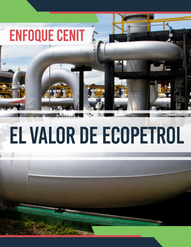 El valor de Ecopetrol: Enfoque CENIT